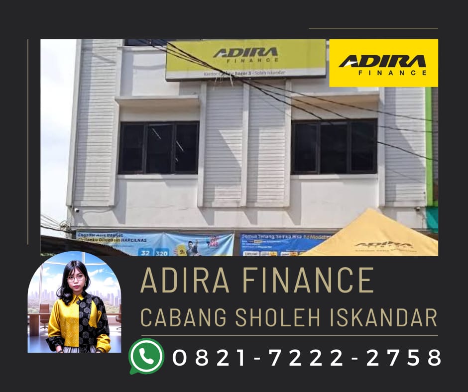 Adira Finance Sholeh Iskandar – Solusi Gadai BPKB di Bogor