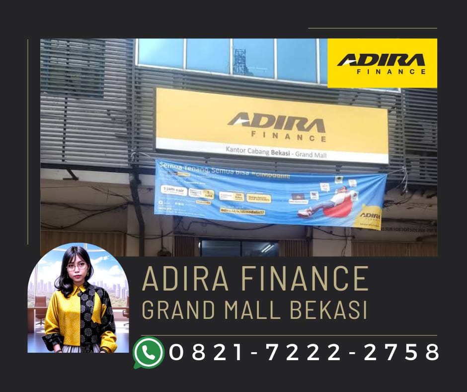 Adira Finance Grand Mall Bekasi – Solusi Gadai BPKB di Bekasi