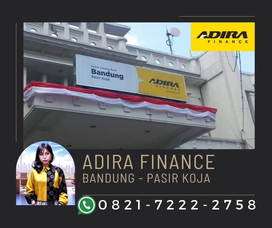 Adira Finance Bandung Pasir Koja – Solusi Gadai BPKB