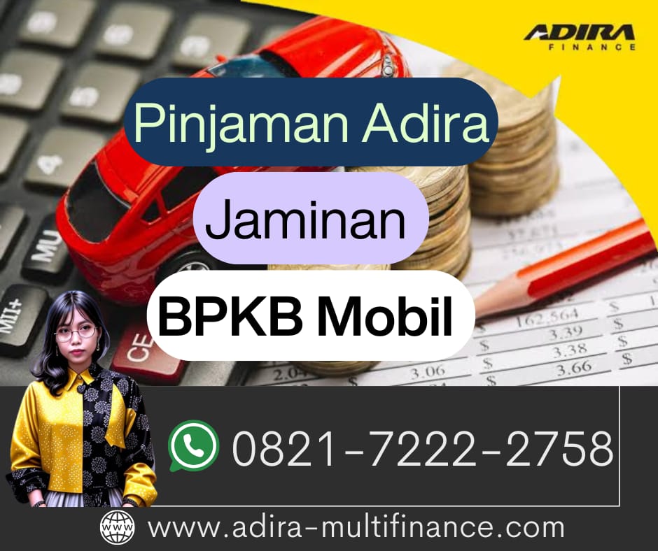 Pinjaman Adira Jaminan BPKB Mobil